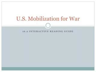 U.S. Mobilization for War