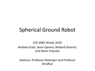 Spherical Ground Robot