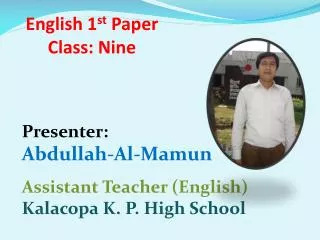 English 1 st Paper Class: Nine