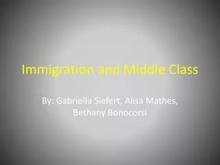 Immigration and Middle Class