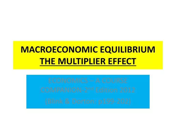 macroeconomic equilibrium the multiplier effect