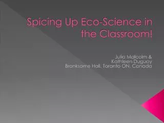 Spicing Up Eco-Science in the Classroom!