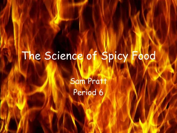 the science of spicy food