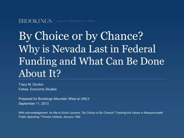 by choice or by chance why is nevada last in federal funding and what can be done about it