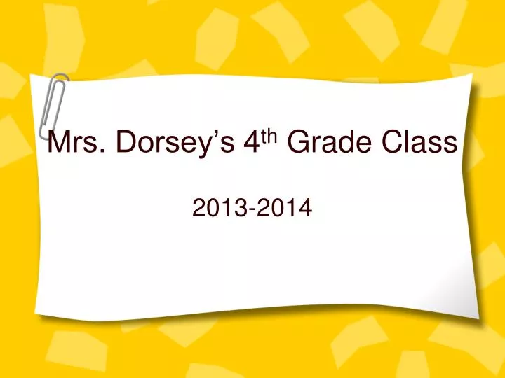 mrs dorsey s 4 th grade class