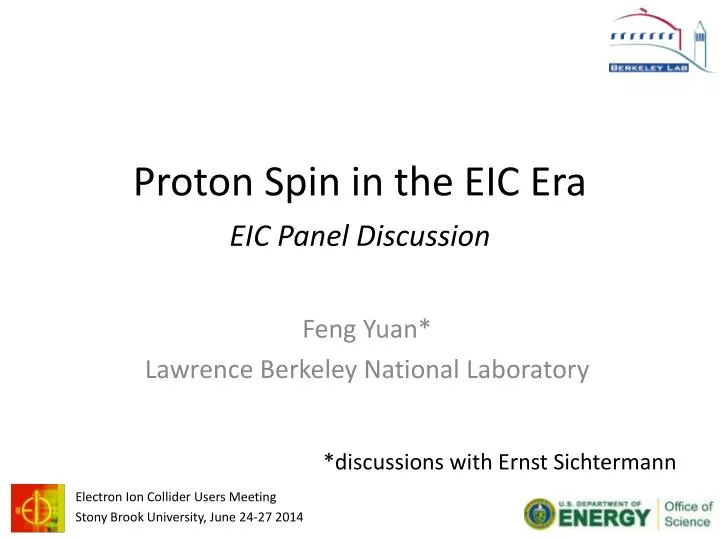 proton spin in the eic era eic panel discussion