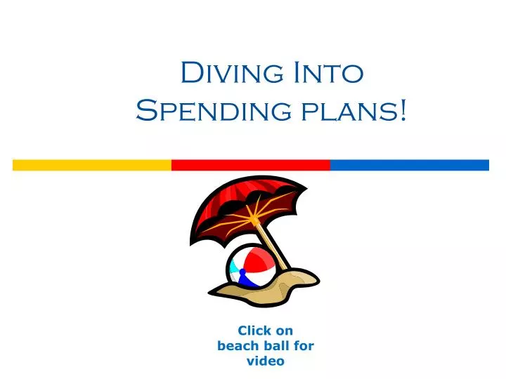 diving into spending plans