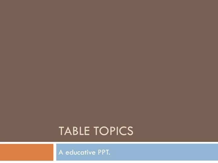 table topics