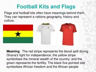 Football Kits and Flags