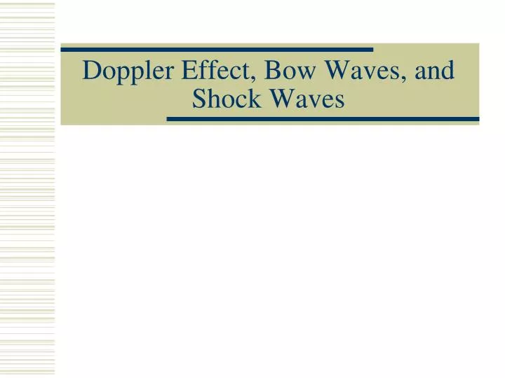doppler effect bow waves and shock waves