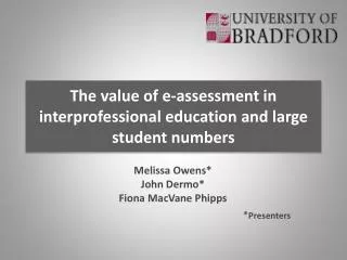 The value of e-assessment in interprofessional education and large student numbers