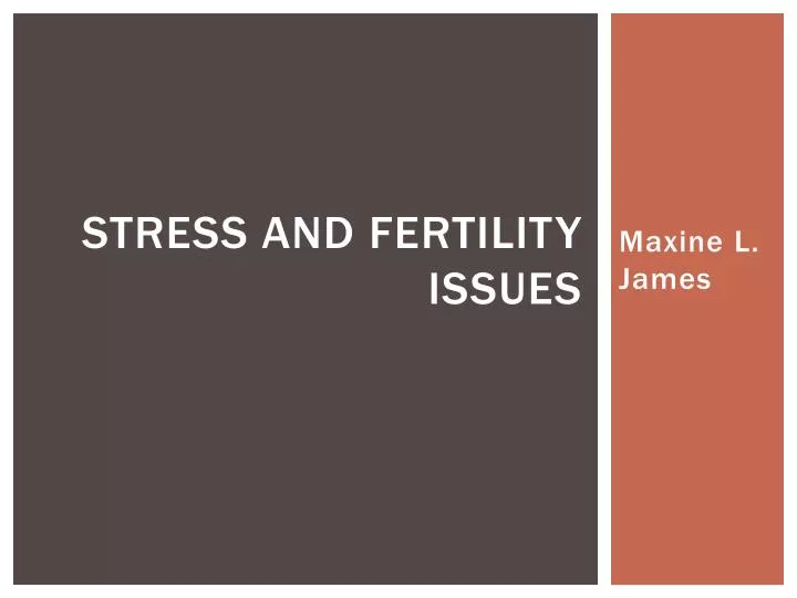 stress and fertility issues