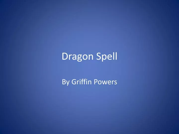dragon spell