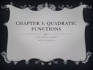 Chapter 5: Quadratic Functions