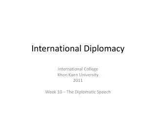 International Diplomacy