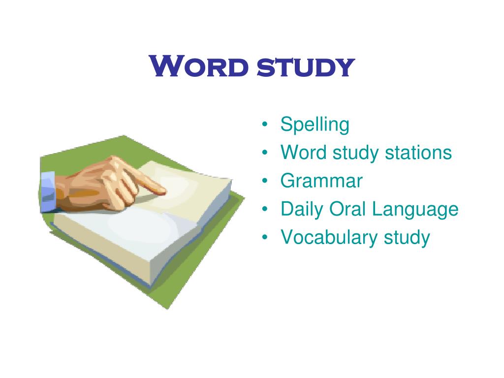 PPT - Word study PowerPoint Presentation, free download - ID:2524975