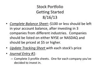 Stock Portfolio Getting Started 8/16/13