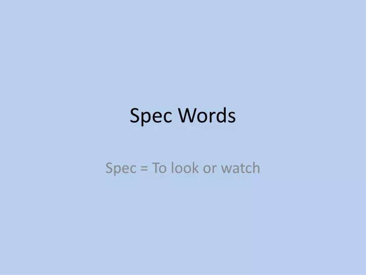 spec words