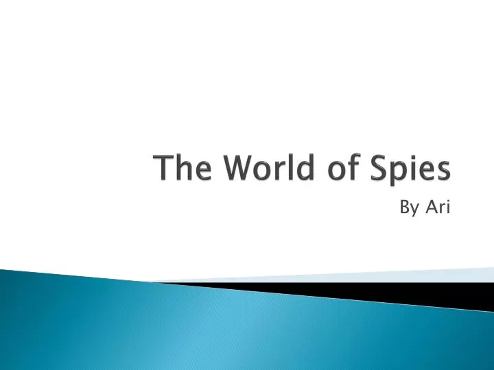 the world of spies