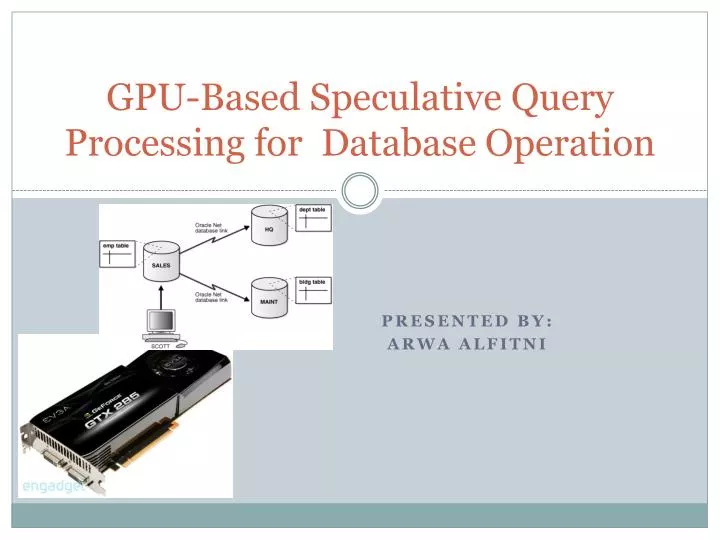 gpu based speculative query processing for database operation