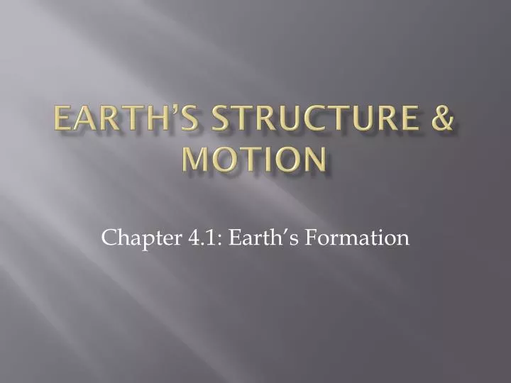 earth s structure motion
