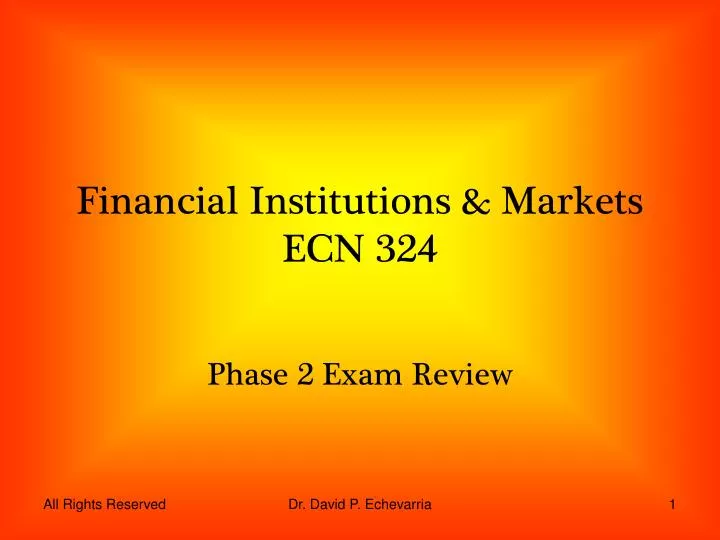 financial institutions markets ecn 324