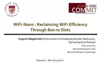 WiFi -Nano : Reclaiming WiFi Efficiency Through 800 ns Slots