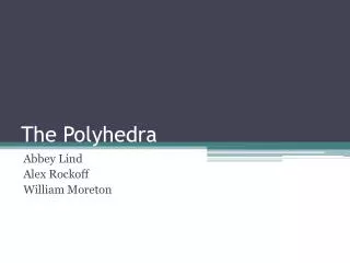 The Polyhedra