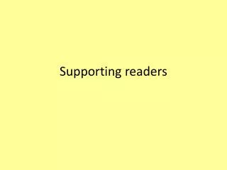 supporting readers