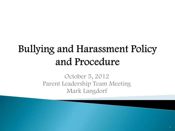 bullying and harassment policy and procedure