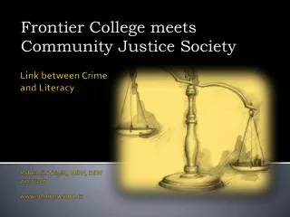 Link between Crime and Literacy Robert S. Wright, MSW, RSW 20120228 robertswright