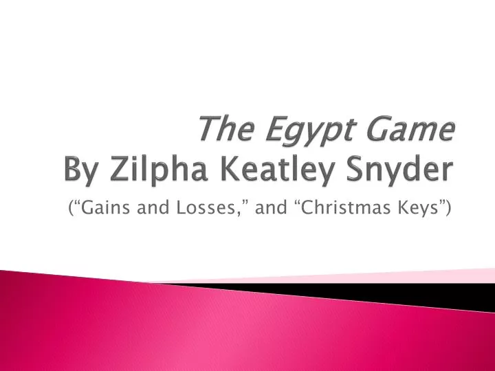 the egypt game by zilpha keatley snyder