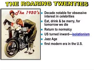 Decade notable for obsessive interest in celebrities Eat, drink &amp; be merry, for tomorrow we die