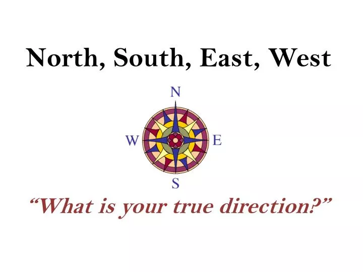 north south east west