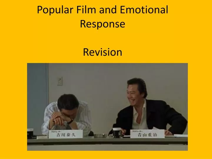 popular film and emotional response revision