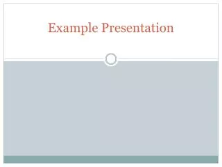 Example Presentation