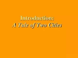 Introduction: A Tale of Two Cities