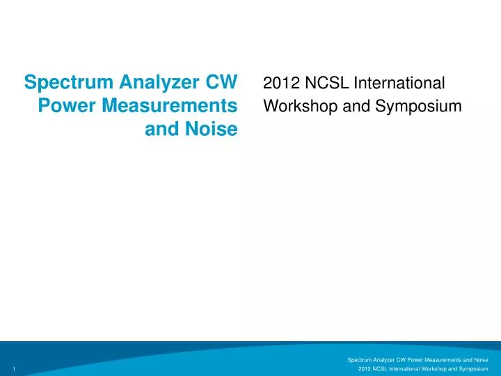 spectrum analyzer cw power measurements and noise