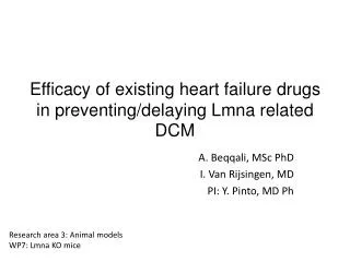 Efficacy of existing heart failure drugs in preventing/delaying Lmna related DCM