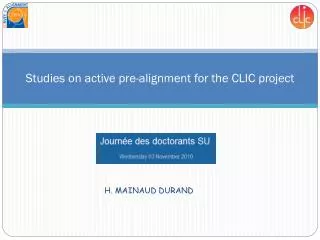 Studies on active pre-alignment for the CLIC project