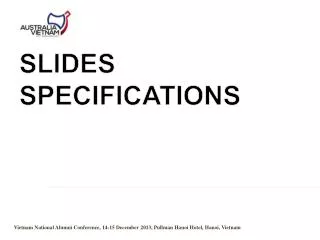 SLIDES SPECIFICATIONS