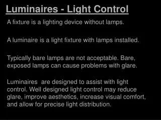 Luminaires - Light Control