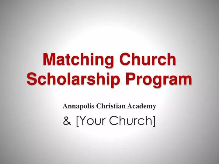 matching church scholarship program