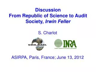 Discussion From Republic of Science to Audit Society, Irwin Feller