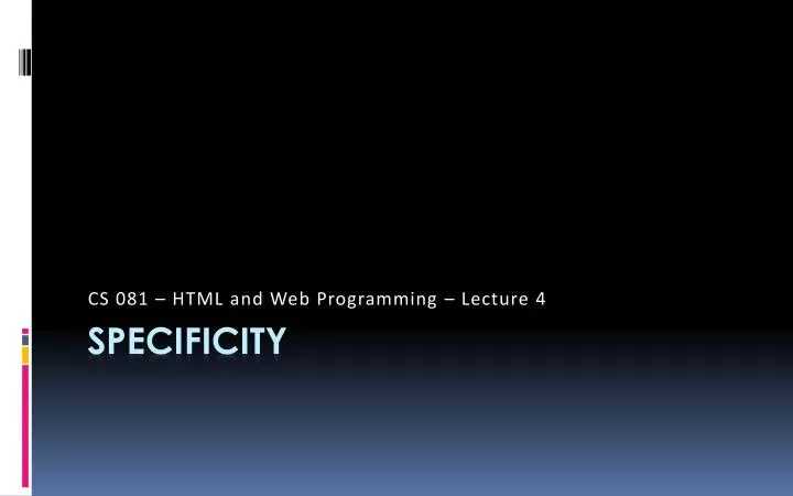cs 081 html and web programming lecture 4