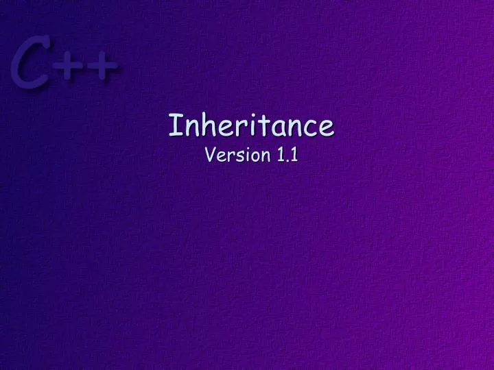 inheritance version 1 1