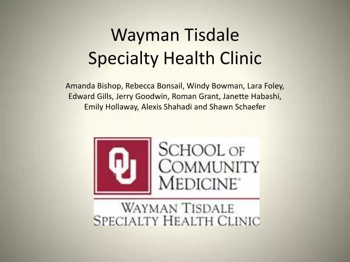 wayman tisdale specialty health clinic