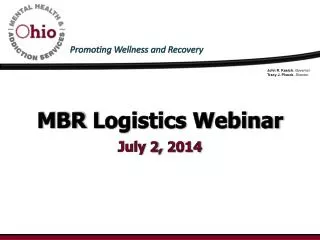 MBR L ogistics Webinar July 2, 2014