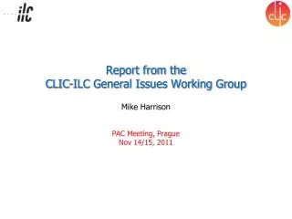 Report from the CLIC-ILC General Issues Working Group