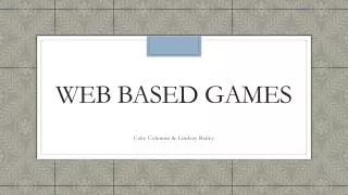 Web based games